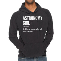 Funny And Awesome Definition Style Saying Astronomy Astronomist Astron Vintage Hoodie | Artistshot