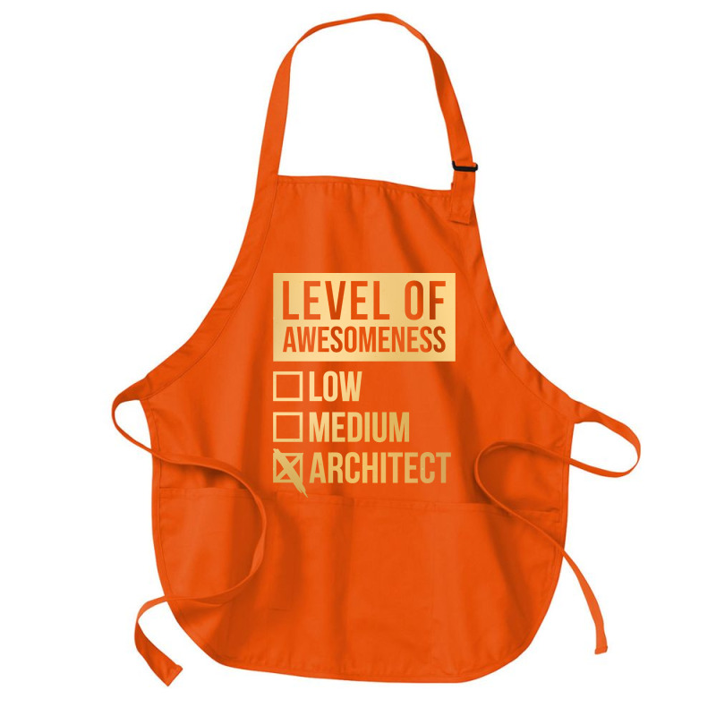 Awesome And Funny Level Of Architect Architects Architecture Gift Gift Medium-length Apron | Artistshot