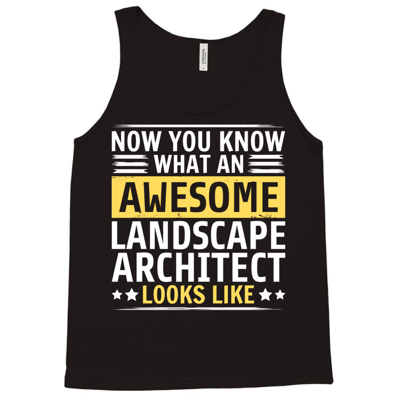 Funny Landscape Architect Trending Tank Top | Artistshot