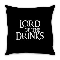 Lord Of The Drinks Throw Pillow | Artistshot