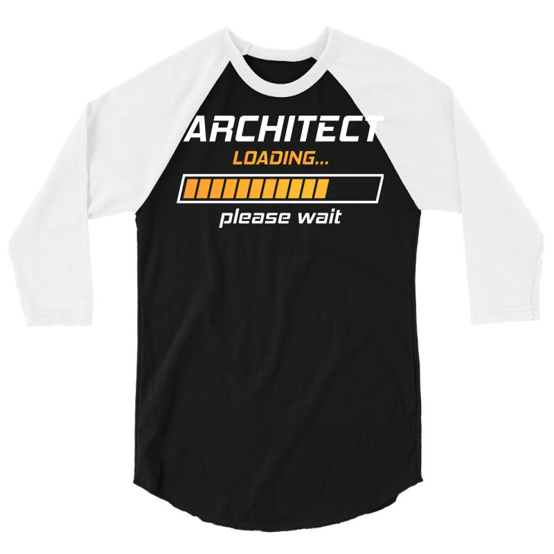 Architect Loading 3/4 Sleeve Shirt | Artistshot