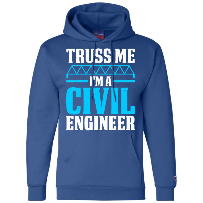 Funny Engineer Student Civil Engineering Gift Cool Champion Hoodie | Artistshot