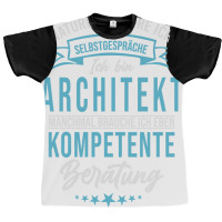 Architect Expert Advice Sarcasm Graphic T-shirt | Artistshot