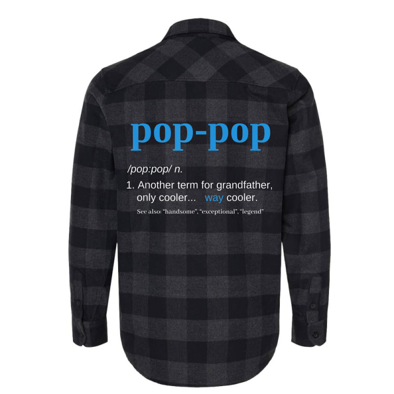 Pop Pop Gifts Grandpa Fathers Day  Pop-pop Tee Flannel Shirt | Artistshot