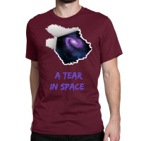 A Tear In Space Astronomy Aesthetic Classic T-shirt | Artistshot