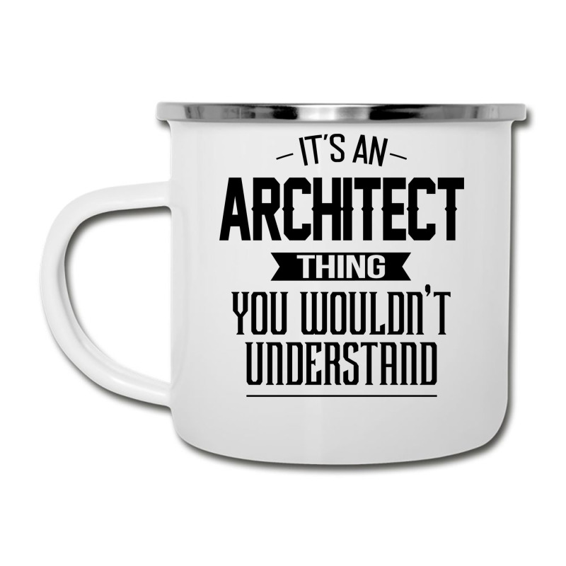 Its An Architect Thing You Wouldnt Understand Nostalgia Camper Cup | Artistshot