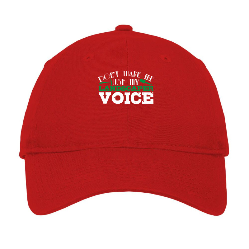 Landscaper Voice Pun Gardener Gardening Summer Adjustable Cap | Artistshot