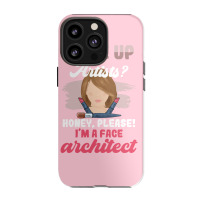 Make Up Artists Honey Please Face Architect Hipster Iphone 13 Pro Case | Artistshot