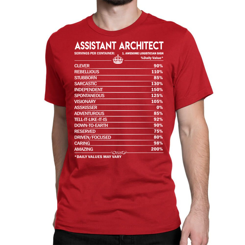 Assistant Architect T  Assistant Architect Factors Daily Gift Item Tee Classic T-shirt | Artistshot