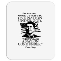 One Nation Under God Reagan Mousepad | Artistshot