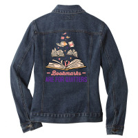 Book Bookmarks Are Quitters Funny Ladies Denim Jacket | Artistshot