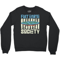 Flat Earth Society Earth Planet Space Lover Crewneck Sweatshirt | Artistshot