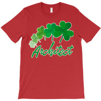 Irish Shamrocks Architect St Patricks Day Gift Summer T-shirt | Artistshot