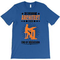 Greatest Architect Ever Music T-shirt | Artistshot