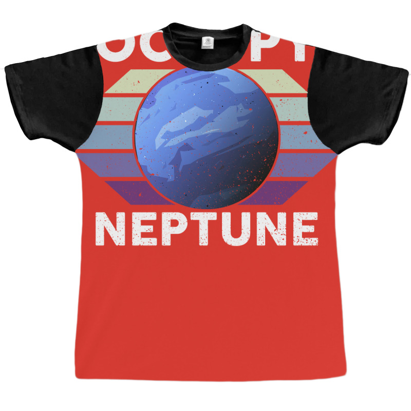 Occupy Neptune Neptune Planet Space Lover Graphic T-shirt | Artistshot