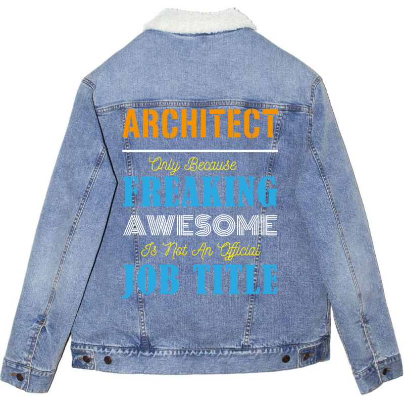 Architect Hipster Cool Unisex Sherpa-lined Denim Jacket | Artistshot