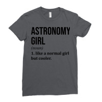 Funny And Awesome Definition Style Saying Astronomy Astronomist Astron Ladies Fitted T-shirt | Artistshot