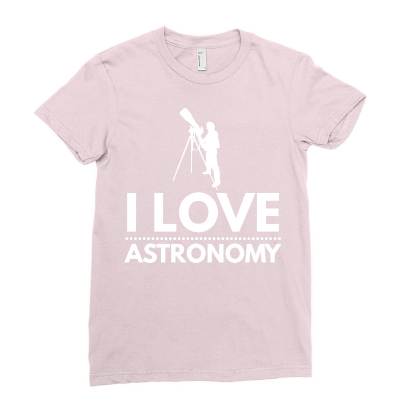 I Love Astronomy Stargazing Fan Hipster Ladies Fitted T-Shirt by saoudidepalab | Artistshot