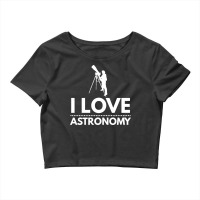 I Love Astronomy Stargazing Fan Hipster Crop Top | Artistshot