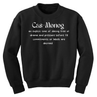 Cas Monog The New Dating Trend Is Casual Monogamy! T Shirt Youth Sweatshirt | Artistshot