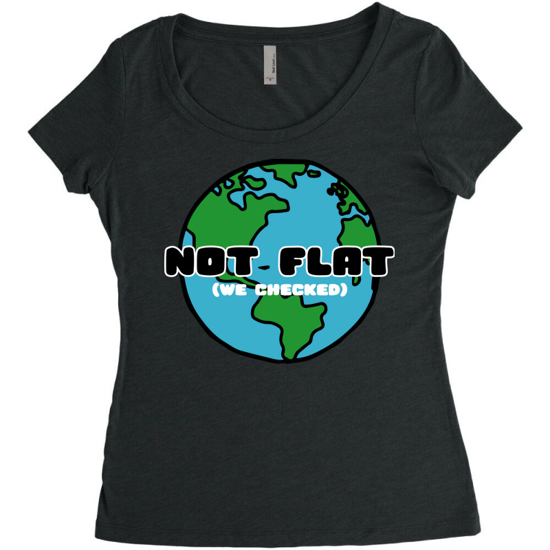 Not Flat We Checked 70s Women's Triblend Scoop T-shirt by diosasbigsby6 | Artistshot