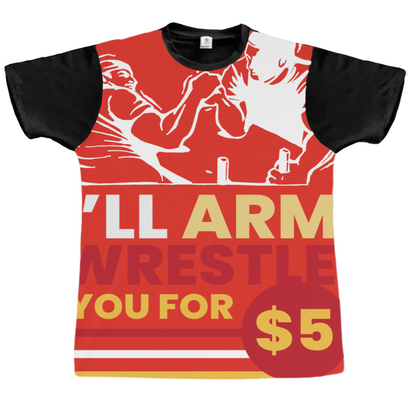 Arm Wrestle For 5 Arm Aesthetic Graphic T-shirt | Artistshot