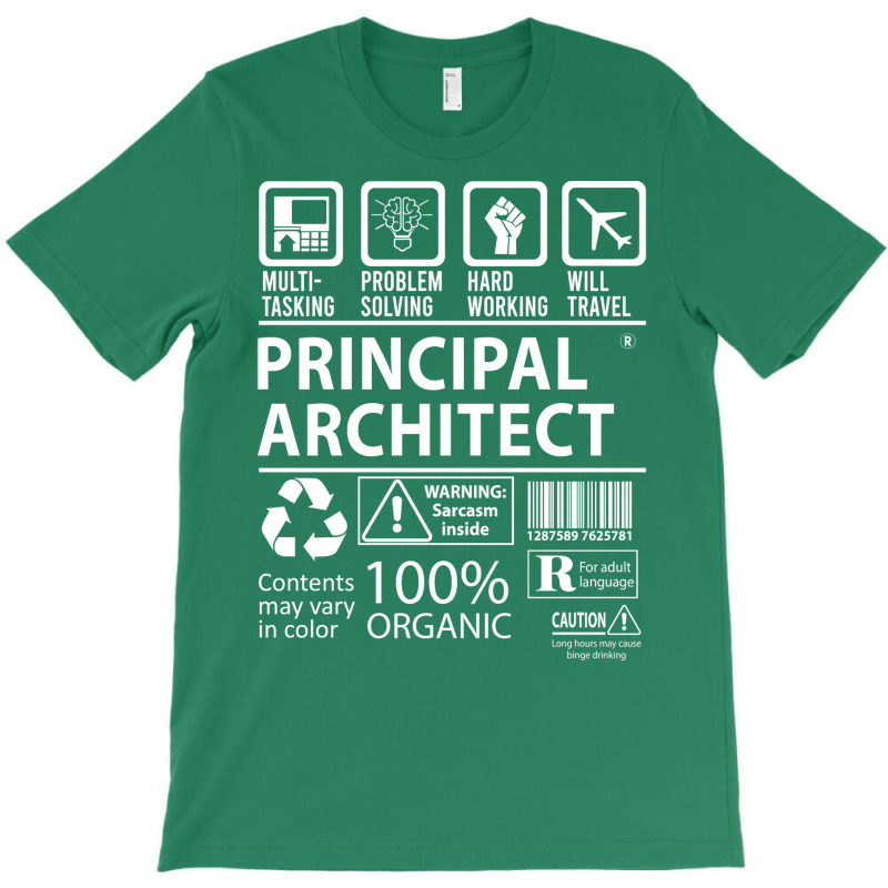 Principal Architect T  Multitasking Certified Job Gift Item Tee T-shirt | Artistshot