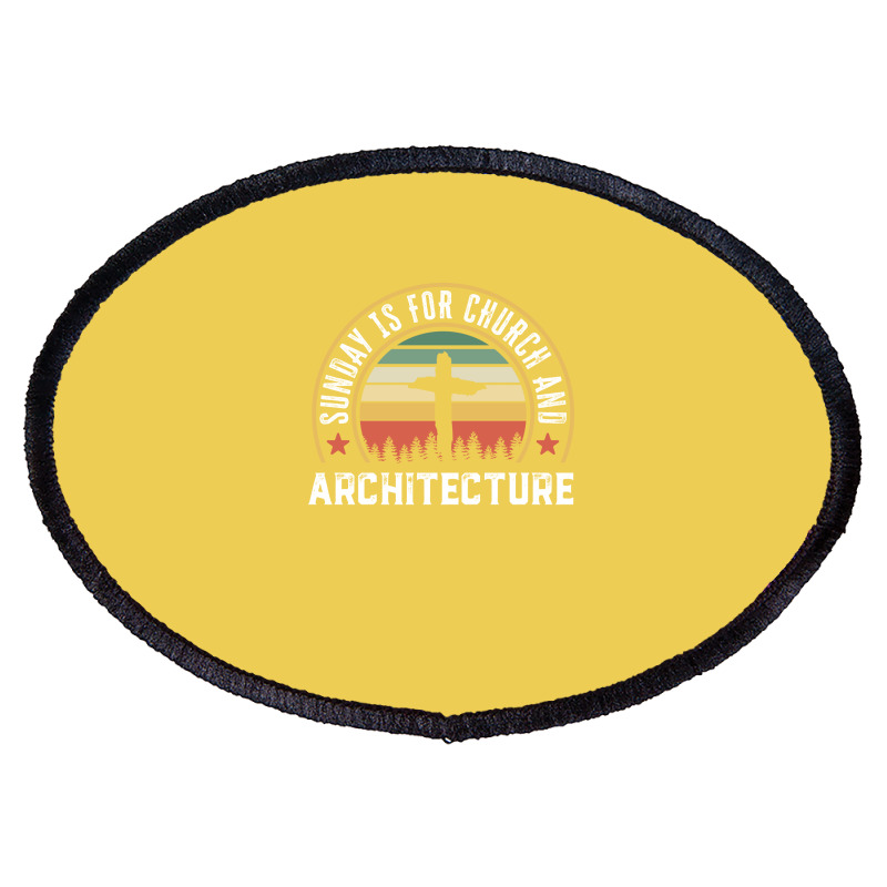 Church And Architecture Funny Christian Faith Gift Green Oval Patch | Artistshot