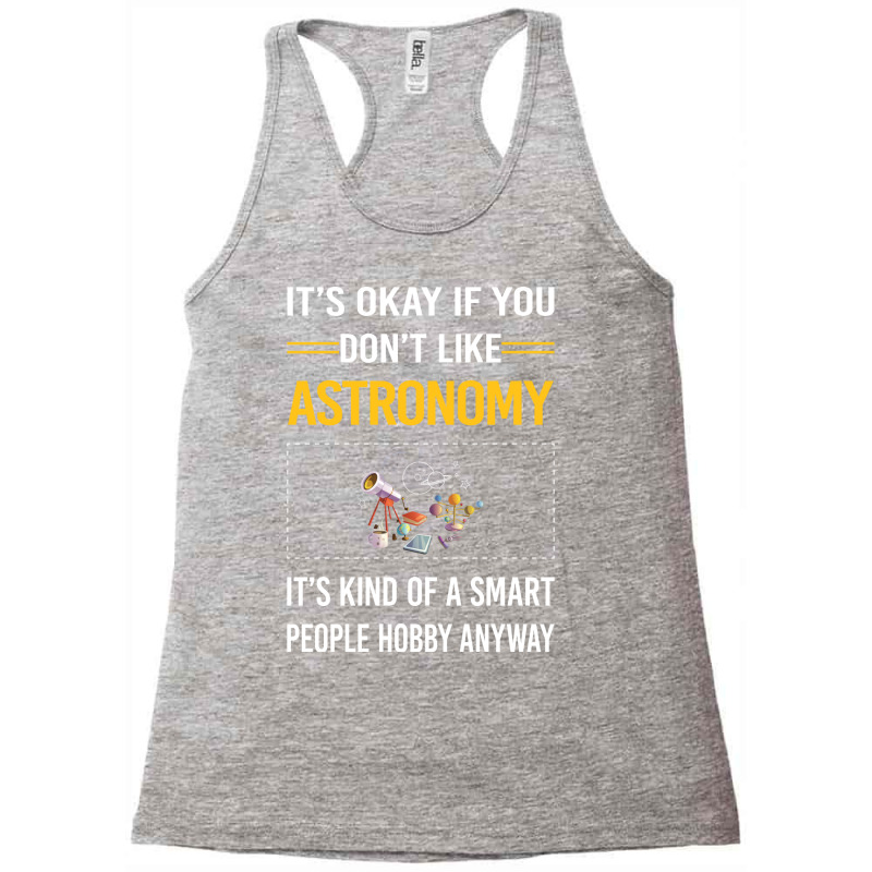 Funny Smart People Astronomy Nature Racerback Tank by ampamahira4 | Artistshot