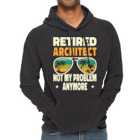 Retired Men Retired Architect Not My Problem Yellow Vintage Hoodie | Artistshot