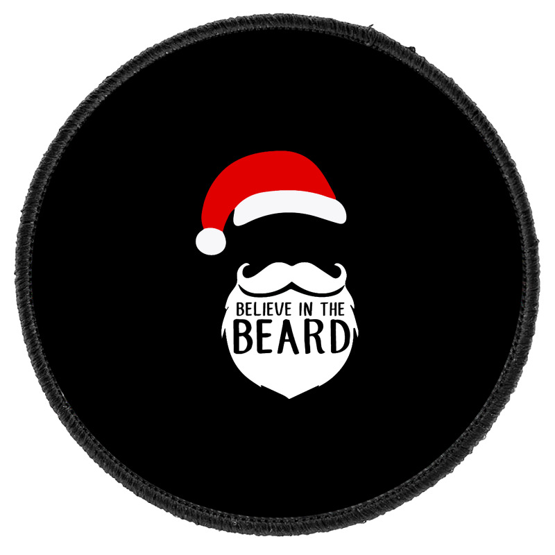 Believe In The Beard Round Patch | Artistshot