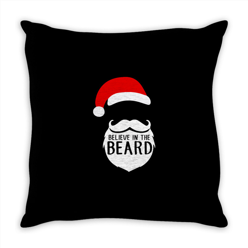 Believe In The Beard Throw Pillow | Artistshot