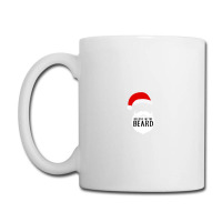 Believe In The Beard Coffee Mug | Artistshot