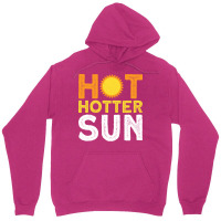 Hot Hotter Sun Sun Solar System Star Unisex Hoodie | Artistshot