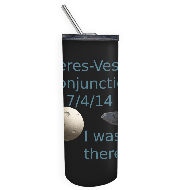 Ceres Vesta Conjunction Asteroids Green Skinny Tumbler | Artistshot