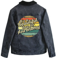 Astronomy Gift For Astronomer Perfect Present For Mother Dad Friend Hi Unisex Sherpa-lined Denim Jacket | Artistshot