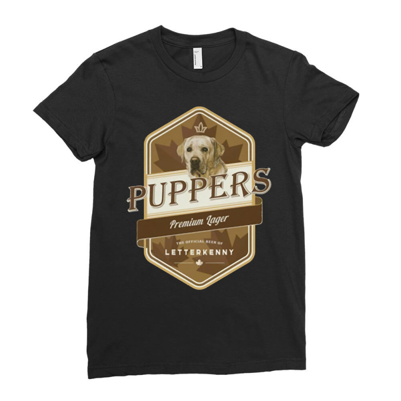 Letterkenny Puppers Premium Lager Beer Pullover Hoodie Ladies Fitted T-Shirt by puawhla | Artistshot