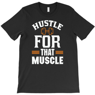 Hustle Gym T-shirt Designed By Qudkin