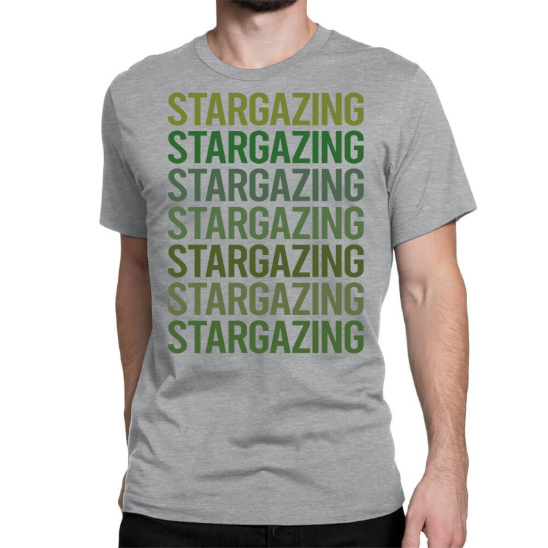 Green Text Stargazing Stargaze Summer Classic T-shirt by chafkiabeidv | Artistshot