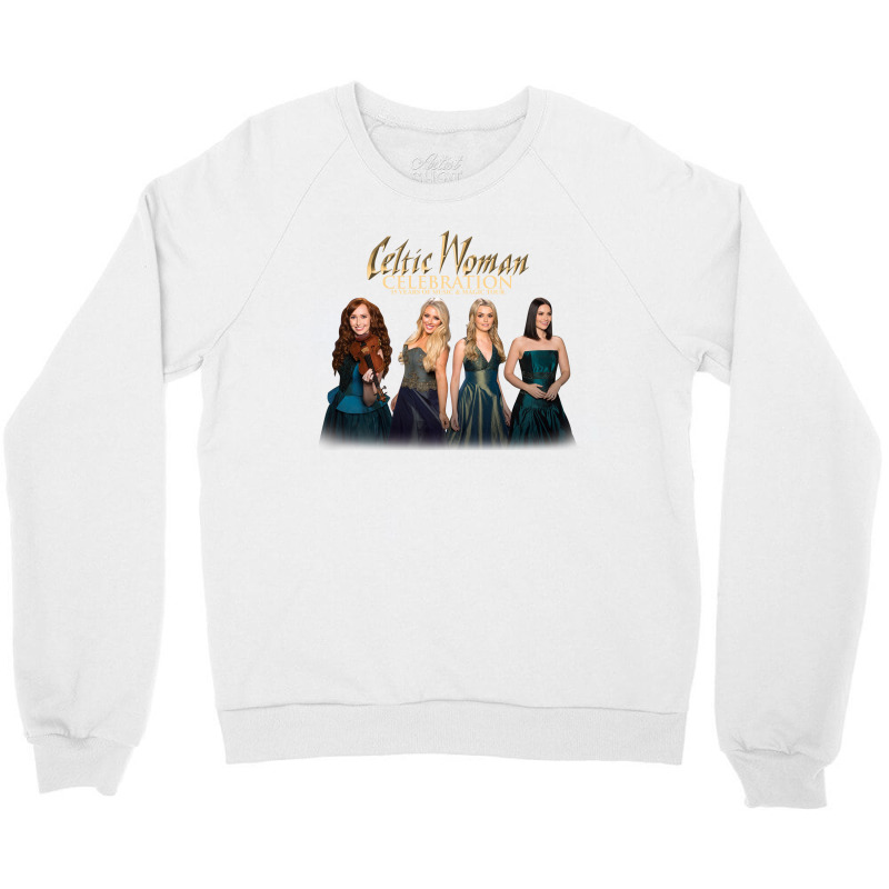 New Celtic Woman - Celebration 15th Anniversary Tour 2020 Crewneck Sweatshirt | Artistshot