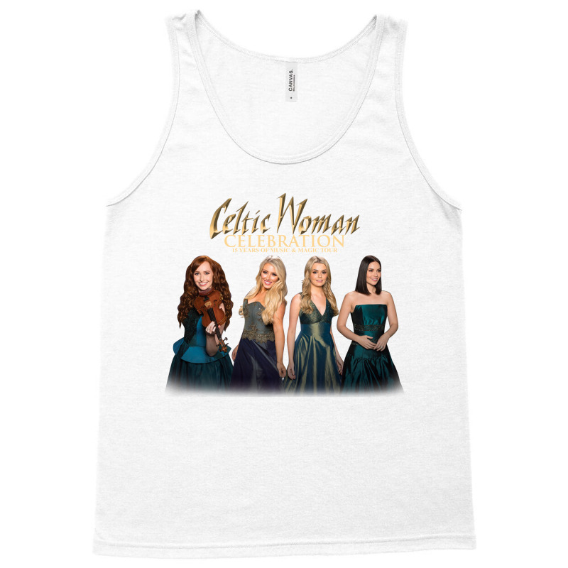 New Celtic Woman - Celebration 15th Anniversary Tour 2020 Tank Top | Artistshot