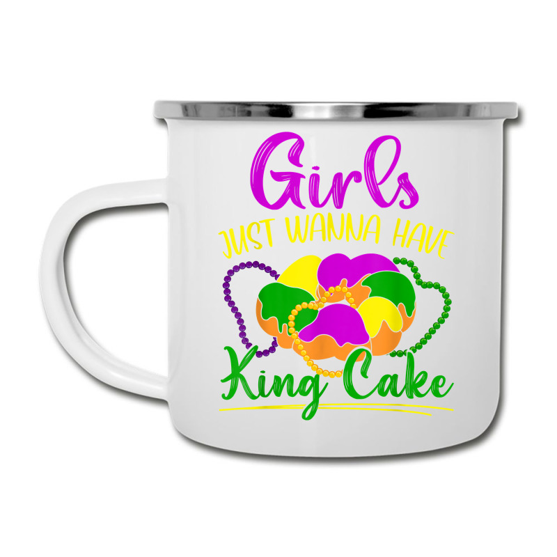 Girls Just Wanna Have King Cake Costume Mardi Gras Festival T Shirt Camper Cup | Artistshot