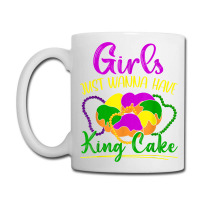 Girls Just Wanna Have King Cake Costume Mardi Gras Festival T Shirt Coffee Mug | Artistshot