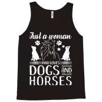 Horse Woman T  Shirt Love Horses Dogs For Women Horse Riding T  Shirt Tank Top | Artistshot