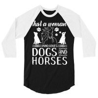 Horse Woman T  Shirt Love Horses Dogs For Women Horse Riding T  Shirt 3/4 Sleeve Shirt | Artistshot