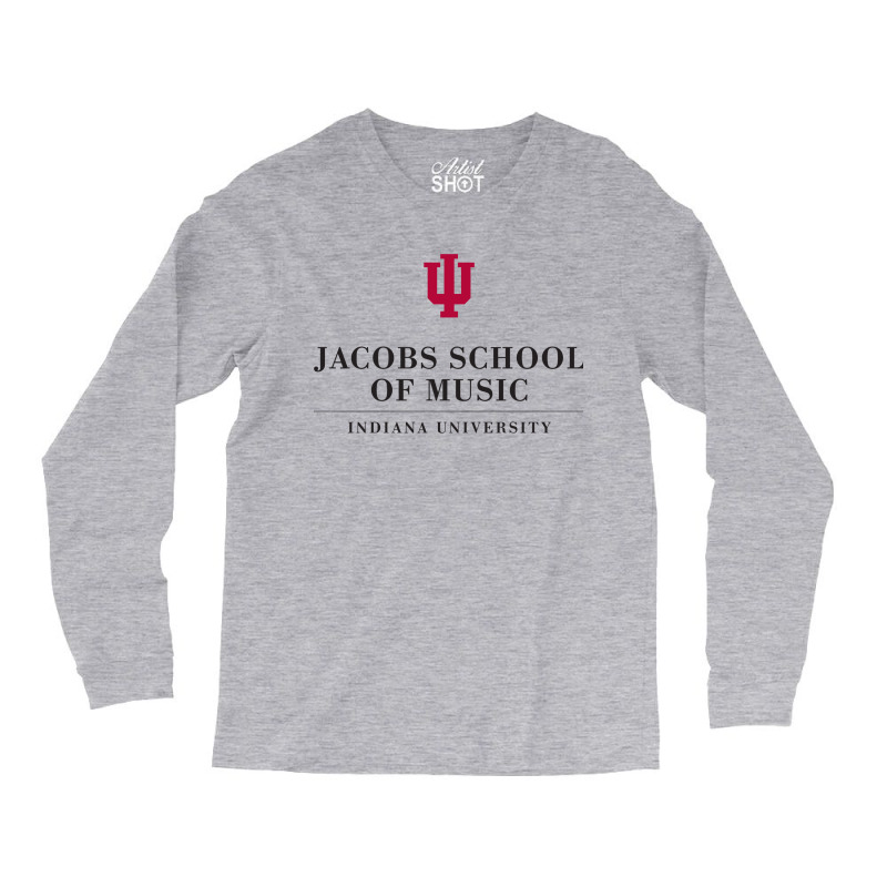 Jacobs School Of Music Indiana Long Sleeve Shirts by Shirley J Blalock | Artistshot