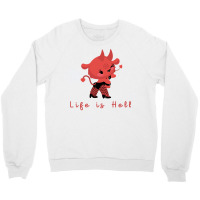 Life Is Hell Aesthetic Crewneck Sweatshirt | Artistshot