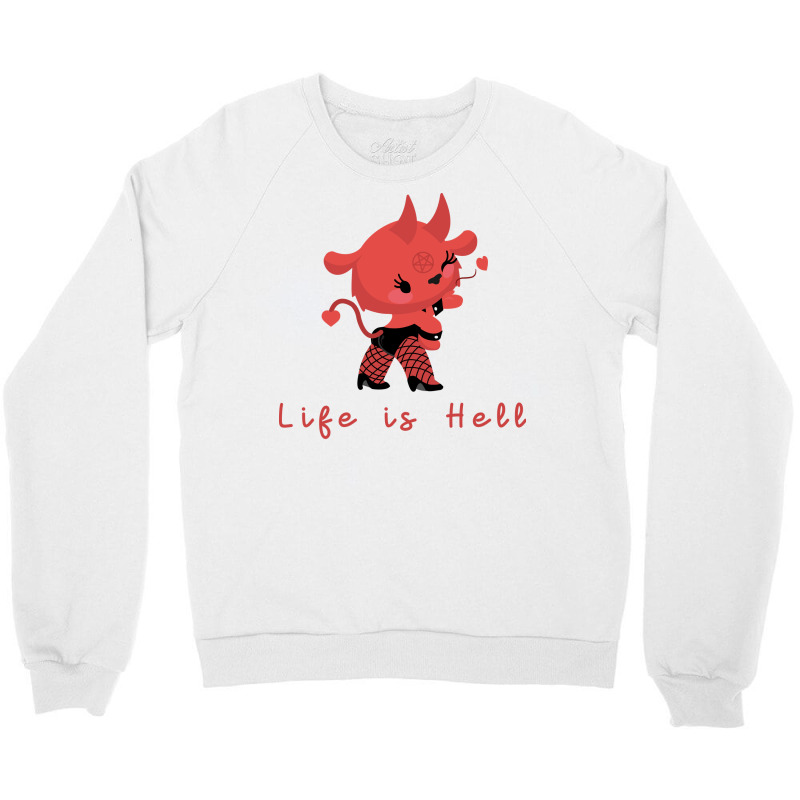 Life Is Hell Aesthetic Crewneck Sweatshirt | Artistshot