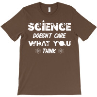 Science Doesnt Care What You Think Aesthetic T-shirt | Artistshot