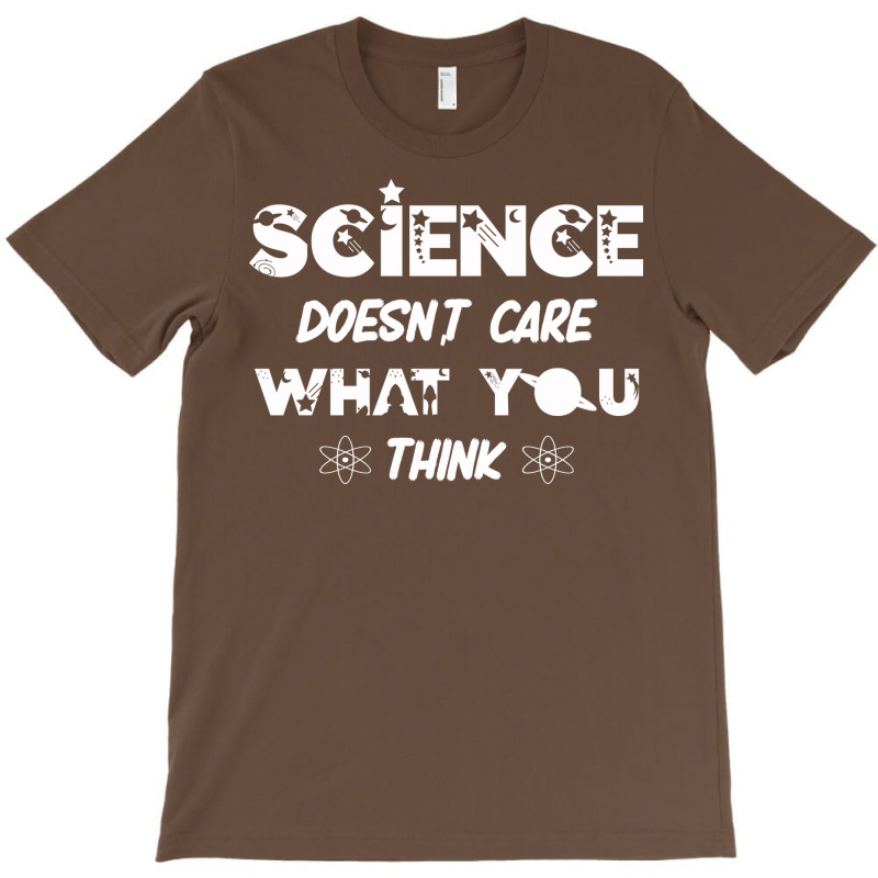 Science Doesnt Care What You Think Aesthetic T-shirt | Artistshot